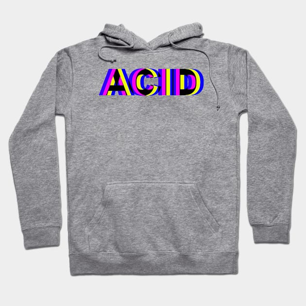 acid Hoodie by BIGUP